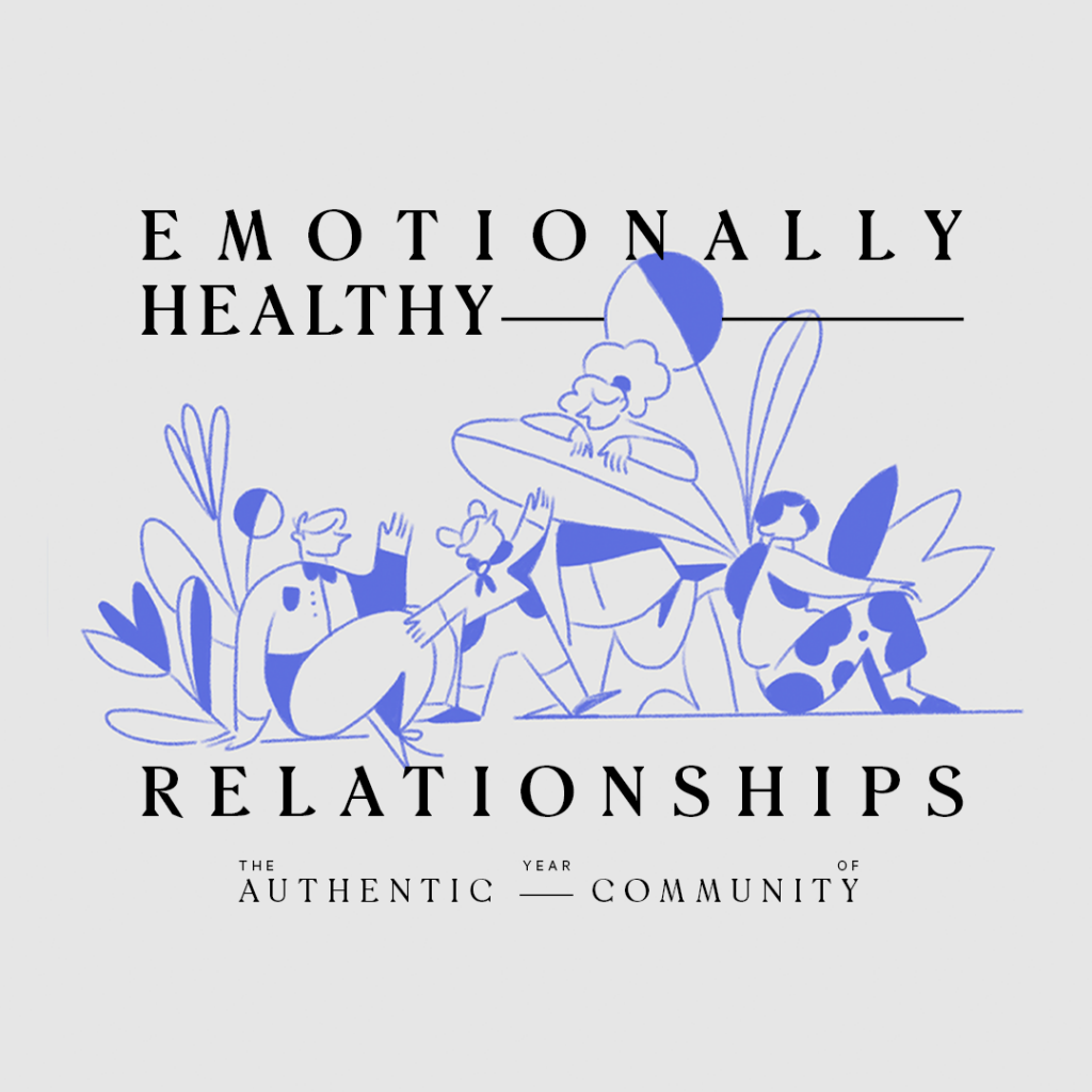 Emotionally Healthy Relationships